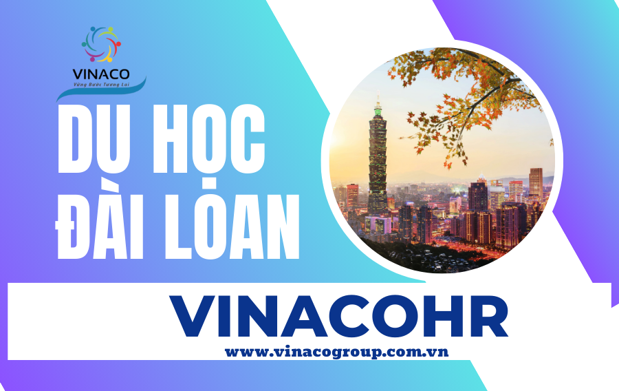 du-hoc-dai-loan-vinaco-2024-12