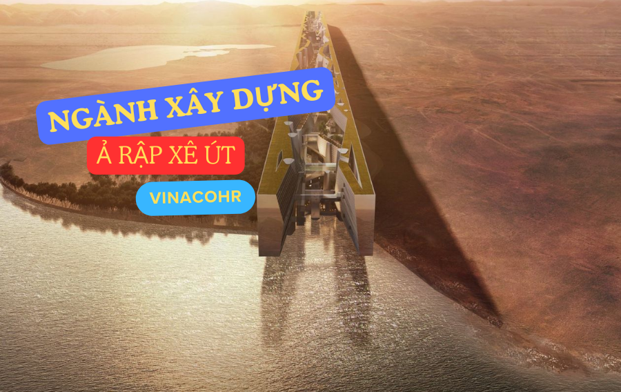 nganh-xay-dung-a-rap-e-ut-vinacohr-5