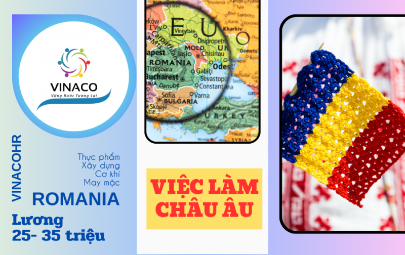 Có nên đi xuất khẩu lao động Romania?