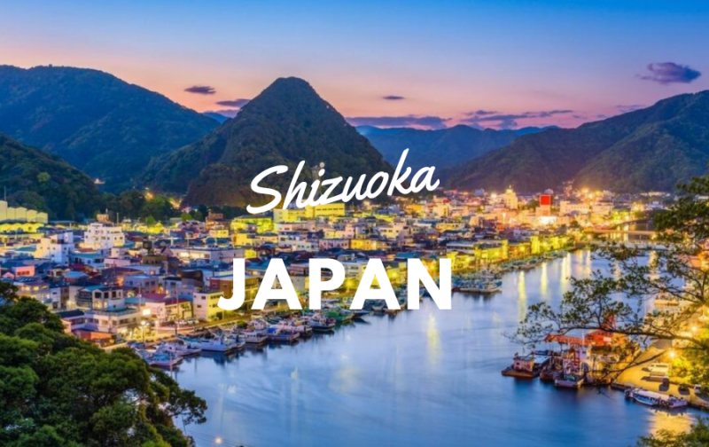 Giới thiệu về tỉnh Shizuoka Nhật Bản
