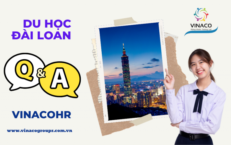 Hỏi đáp du học Đài Loan | Vì sao nên du học tại Đài Loan