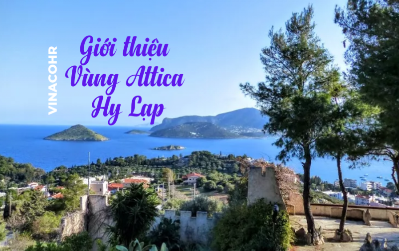 Giới thiệu vùng Attica Hy Lạp