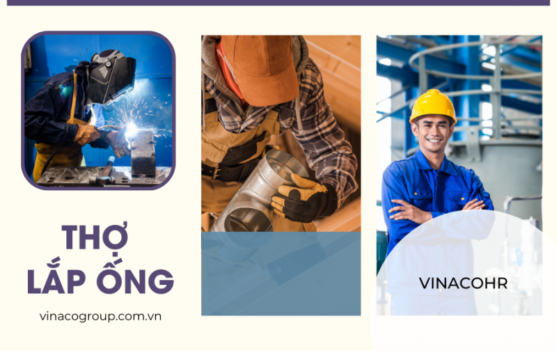 Thợ lắp ống: Mô tả công việc và trách nhiệm