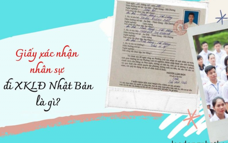 Giấy xác nhận nhân sự đi XKLĐ Nhật là gì
