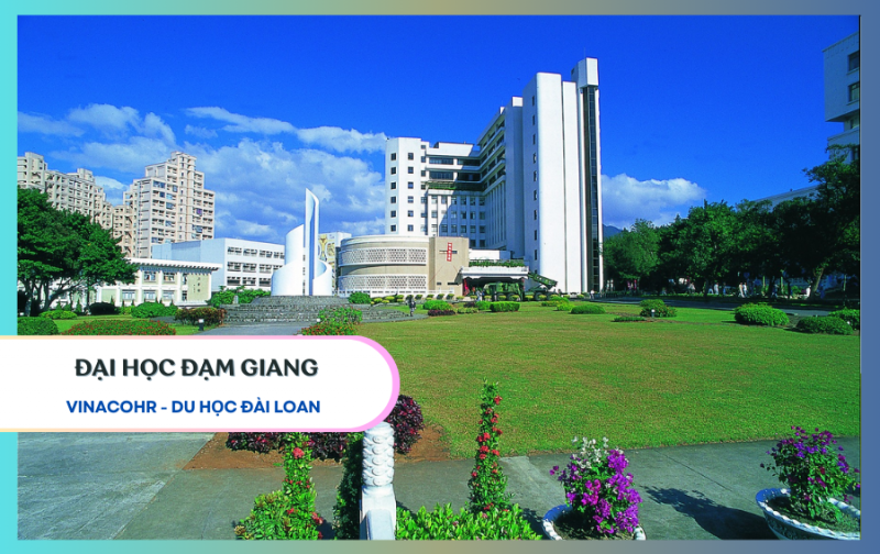 Đại học Đạm Giang Đài Loan – TamKang University